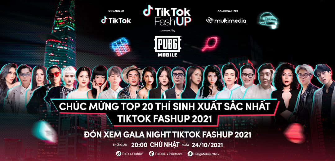 Top 20 chính thức lộ diện, cùng so tài trong gala night tiktok fashup 2021 – đêm tôn vinh và trình diễn thời trang chuyên nghiệp