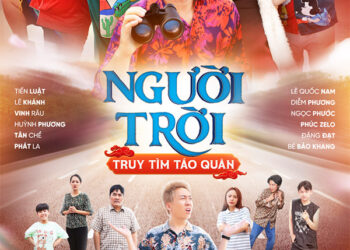 Tết này sẽ có “Người trời – Truy tìm Táo Quân” do Tiến Luật – Lê Khánh đóng
